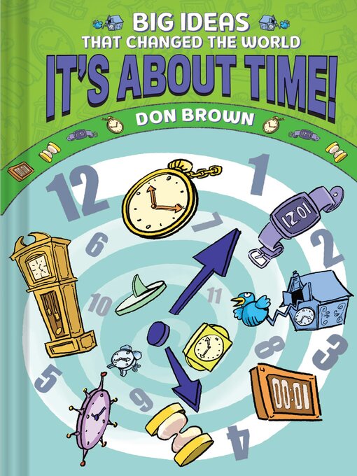 Title details for It's About Time! by Don Brown - Available